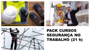 Pack Cursos Segurança no Trabalho (21 h) | Curso Segurança no Trabalho - Noções Básicas + Curso Gestão da Segurança em Obra + Curso Trabalhos em Altura - Normas de Segurança